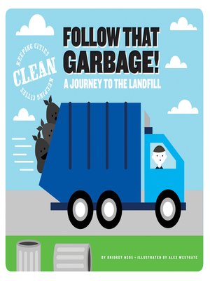 cover image of Follow that Garbage!